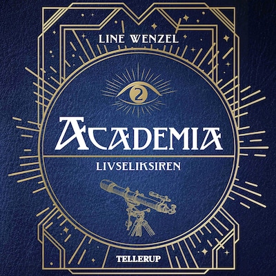 Academia #2: Livseliksiren – omslag til lydbogen af Line Wenzel