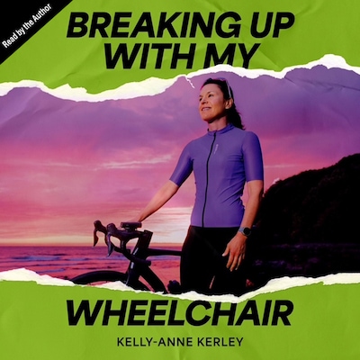 Breaking Up with My Wheelchair – omslag til lydbogen af Kelly-Anne Kerley