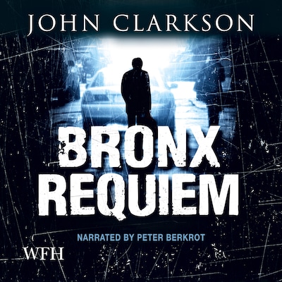 Bronx Requiem – omslag til lydbogen af John Clarkson