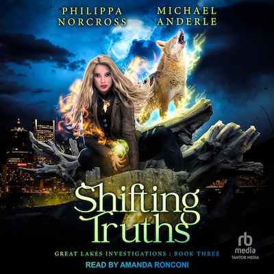 Shifting Truths – omslag til lydbogen af Philippa Norcross, Michael Anderle