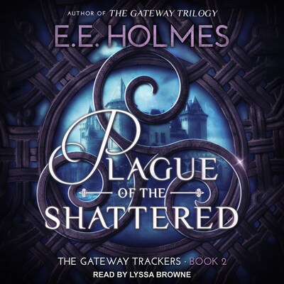 Plague of the Shattered – omslag til lydbogen af EE Holmes