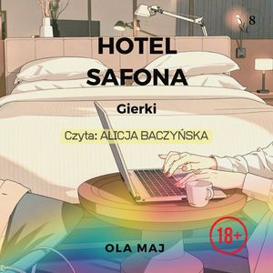 Hotel Safona. Gierki – okładka audiobooka, autor Ola Maj