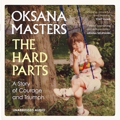 The Hard Parts – omslag til lydbogen af Oksana Masters