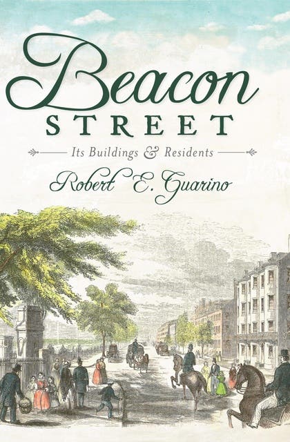 Beacon Street: Its Buildings and Residents – omslag til lydbogen af Robert E Guarino