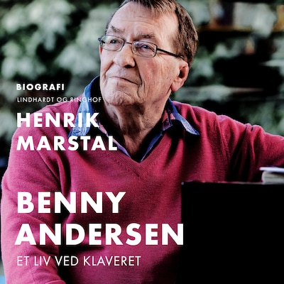 Benny Andersen. Et liv ved klaveret – omslag til lydbogen af Henrik Marstal