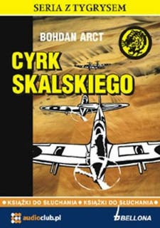 Cyrk Skalskiego – okładka audiobooka, autor Bohdan Arct