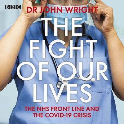 The Fight of Our Lives – omslag til lydbogen af John Wright