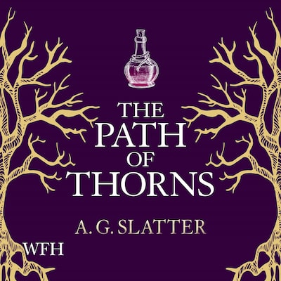 The Path of Thorns – omslag til lydbogen af A.G. Slatter
