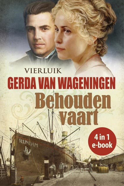 Behouden vaart: Met de wind in de wind in de zeilen, Als het tij keert, Na eb komt de vloed, Anker der hoop