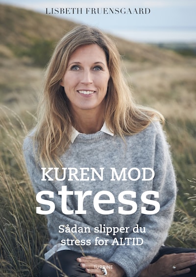 Kuren mod stress – omslag til lydbogen af Lisbeth Fruensgaard