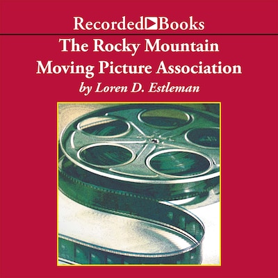 The Rocky Mountain Moving Picture Association