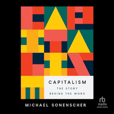 Capitalism – omslag til lydbogen af Michael Sonenscher