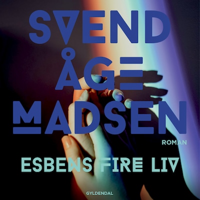 Esbens fire liv – omslag til lydbogen af Svend Åge Madsen