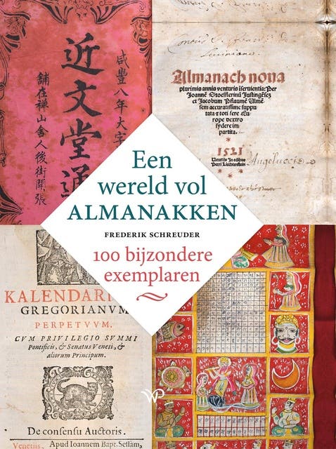 Een wereld vol almanakken: Honderd bijzondere exemplaren