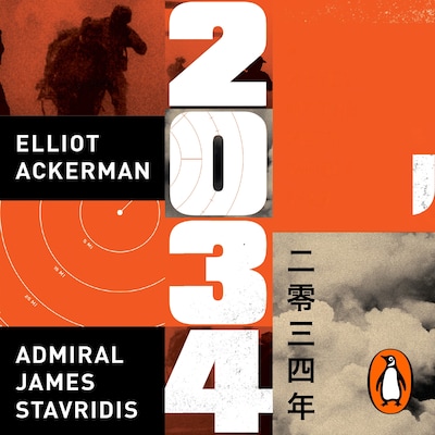 2034 – omslag til lydbogen af Elliot Ackerman, James Stavridis
