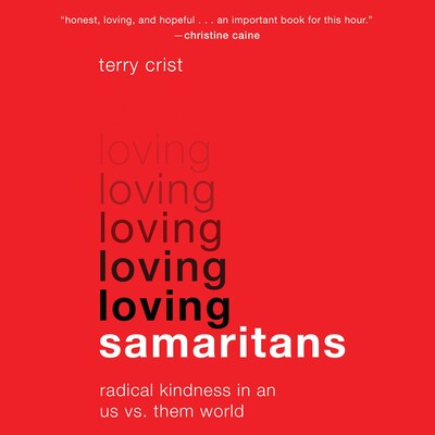 Loving Samaritans