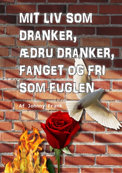 Mit liv som dranker – omslag til lydbogen af Johnny Frank
