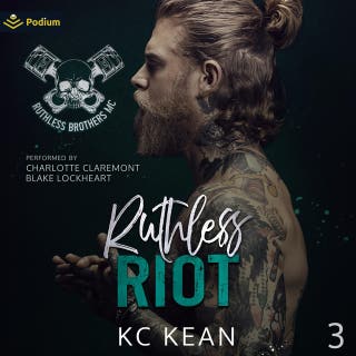 Ruthless Riot: Ruthless Brothers MC, Book 3 – omslag till ljudboken av KC Kean