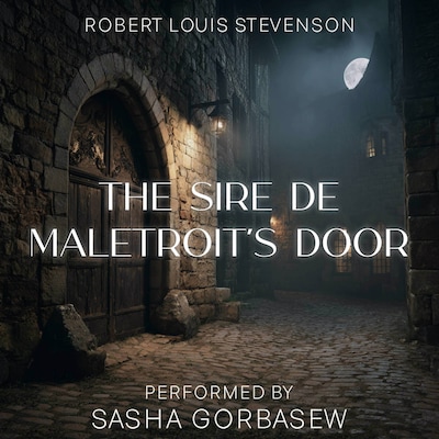 The Sire de Maletroit's Door – omslag til lydbogen af Robert Louis Stevenson