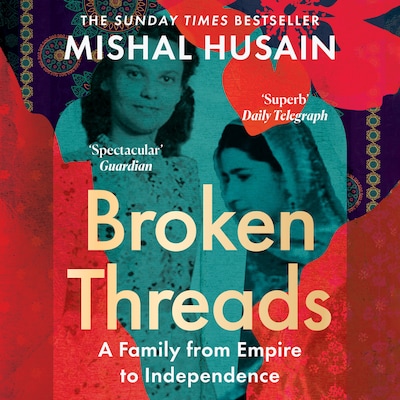 Broken Threads – omslag til lydbogen af Mishal Husain