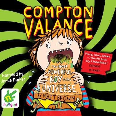 Compton Valance: The Most Powerful Boy in the Universe – omslag til lydbogen af Matt Brown