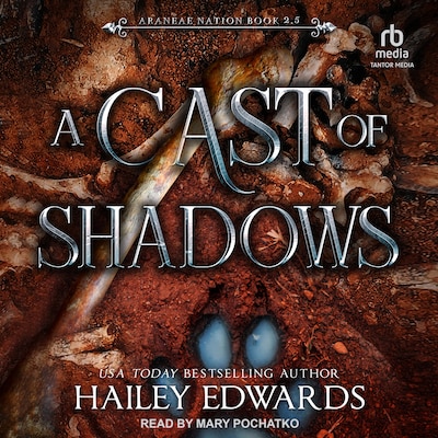 A Cast of Shadows – omslag til lydbogen af Hailey Edwards