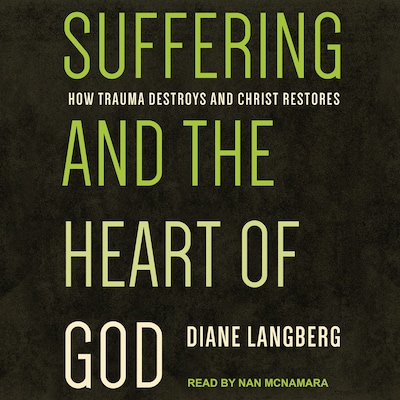 Suffering and the Heart of God – omslag til lydbogen af Diane Langberg