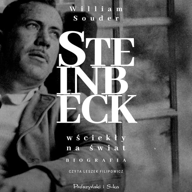 Steinbeck. Wściekły na świat – okładka audiobooka, autor William Souder
