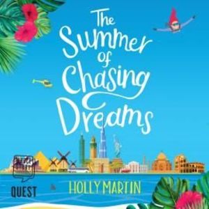 The Summer of Chasing Dreams – okładka audiobooka, autor Holly Martin