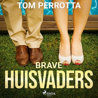 Brave huisvaders – omslag van het luisterboek van Tom Perrotta