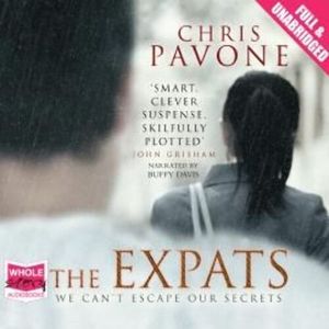 The Expats – okładka audiobooka, autor Chris Pavone