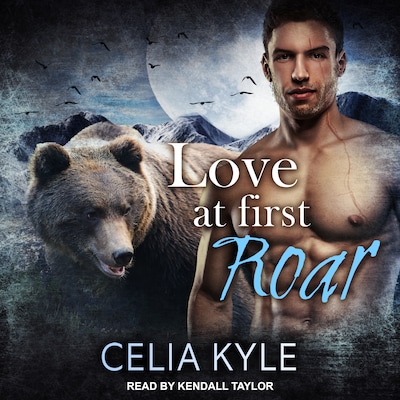 Love at First Roar – omslag til lydbogen af Celia Kyle