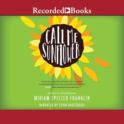 Call Me Sunflower – omslag til lydbogen af Miriam Spitzer Franklin