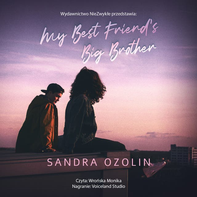 My Best Friend's Big Brother – okładka audiobooka, autor Sandra Ozolin