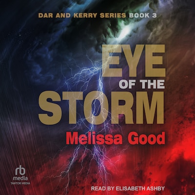 Eye of the Storm – omslag til lydbogen af Melissa Good