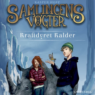 Samlingens Vogter 3 - Kraftdyret Kalder – omslag til lydbogen af Kasper Hoff