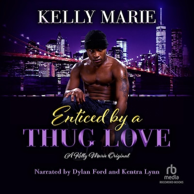 Enticed by a Thug Love – omslag til lydbogen af Kelly Marie