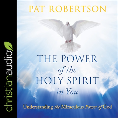 The Power of the Holy Spirit in You – omslag til lydbogen af Pat Robertson