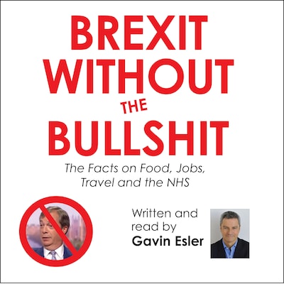 Brexit Without the Bullshit