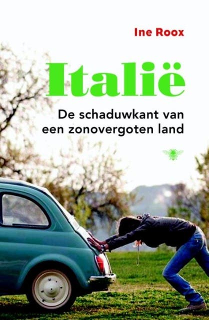 Italie: de schaduwkant van een zonovergoten land
