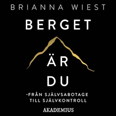 Berget är du