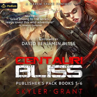 Centauri Bliss: Publishers Pack 3 – omslag til lydbogen af Skyler Grant