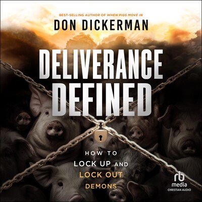 Deliverance Defined – omslag til lydbogen af Don Dickerman