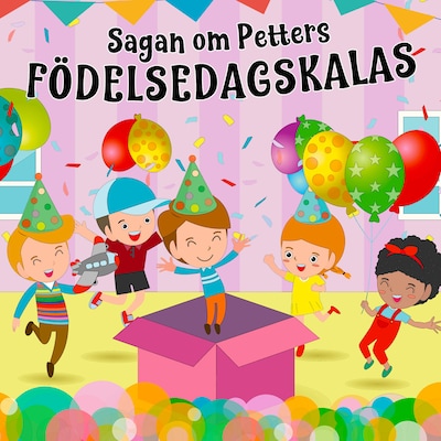 Sagan om Petters födelsedagskalas – omslag till ljudboken av Karin Hofvander