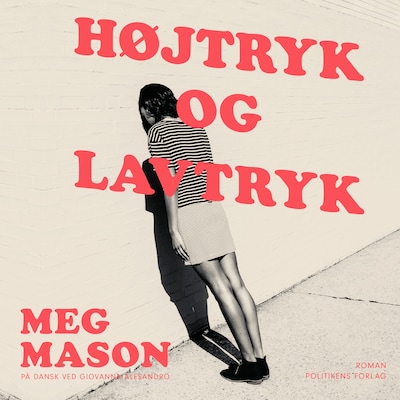Højtryk og lavtryk – omslag til lydbogen af Meg Mason