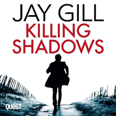 Killing Shadows – omslag til lydbogen af Jay Gill