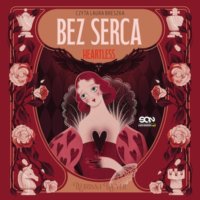 Bez serca. Heartless – okładka audiobooka, autor Marissa Meyer