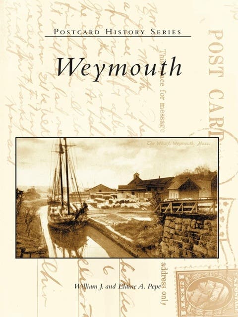 Weymouth – omslag til lydbogen af William J Pepe, Elaine A Pepe