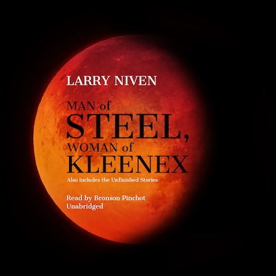 Man of Steel, Woman of Kleenex – omslag til lydbogen af Larry Niven