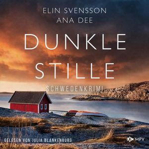 Dunkle Stille – okładka audiobooka, autor Ana Dee